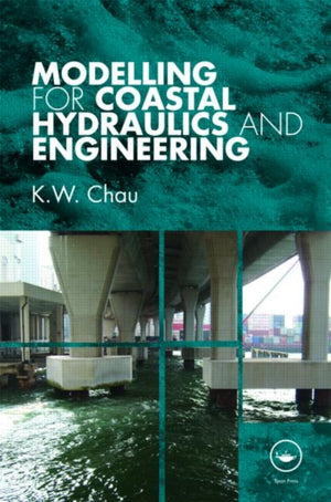 Modelling for Coastal Hydraulics and Engineering
