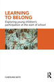 Book cover of: Learning to Belong. By: Caroline Bath