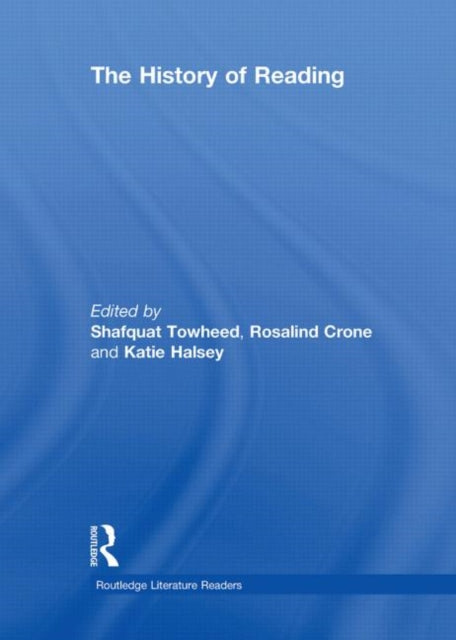 Book cover of: History of Reading. By: Shafquat Towheed