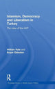 Book cover of: Islamism, Democracy and Liberalism in Turkey. By: William M. Hale