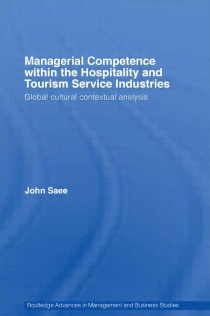 Book cover of: Managerial Competence within the Tourism and Hospitality Service Industries