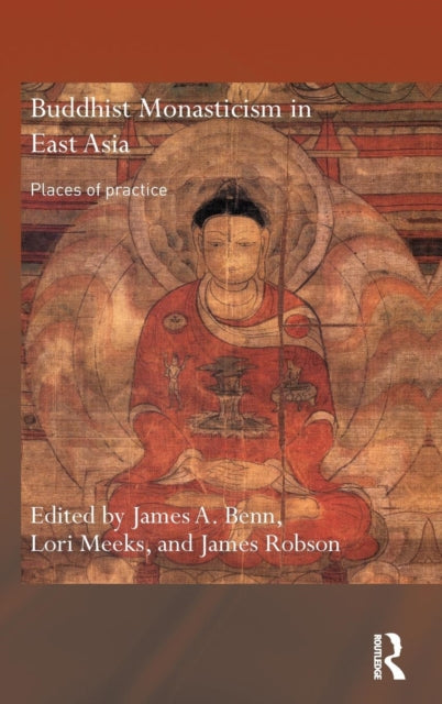 Book cover of: Buddhist Monasticism in East Asia