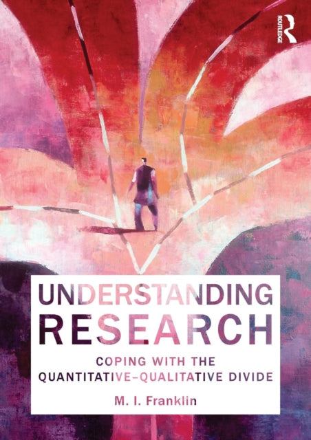Book cover of: Understanding Research. By: Marianne Franklin
