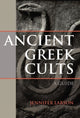 Book cover of: Ancient Greek Cults. By: Jennifer Larson