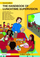 Book cover of: Handbook of Lunchtime Supervision. By: Shirley Rose