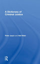 Book cover of: Dictionary of Criminal Justice