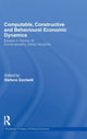 Book cover of: Computable, Constructive and Behavioural Economic Dynamics