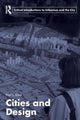 Book cover of: Cities and Design. By: Paul L. Knox