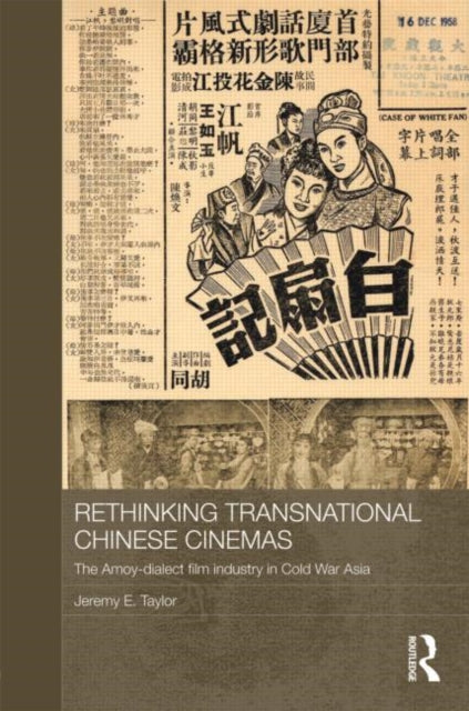 Rethinking Transnational Chinese Cinemas