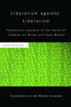 Book cover of: Liberalism against Liberalism. By: Javier Aranzadi