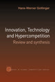 Book cover of: Innovation, Technology and Hypercompetition. By: Hans-Werner Gottinger
