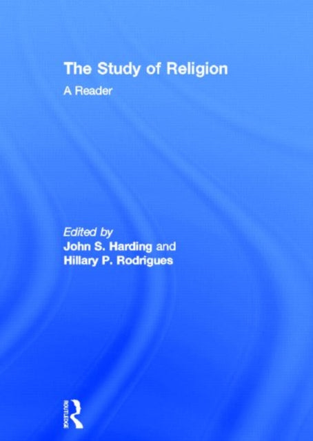 Book cover of: Study of Religion: A Reader. By: John S. Harding