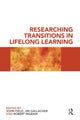 Book cover of: Researching Transitions in Lifelong Learning