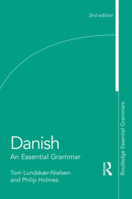 Book cover of: Danish: An Essential Grammar. By: Tom Lundskær-Nielsen