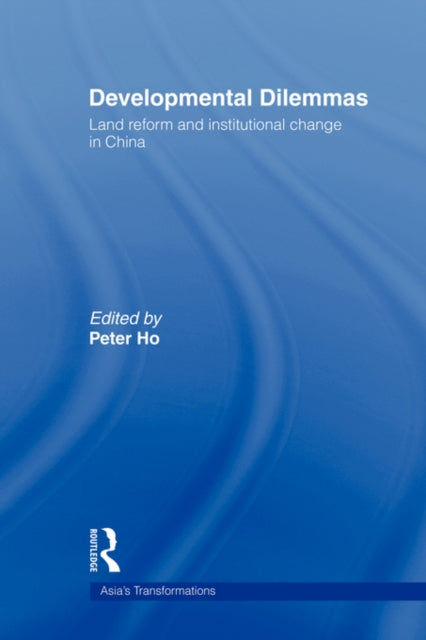 Book cover of: Developmental Dilemmas. By: Peter Ho