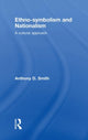 Book cover of: Ethno-symbolism and Nationalism. By: Anthony D. Smith