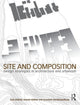 Book cover of: Site and Composition. By: Enis Aldallal