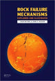 Book cover of: Rock Failure Mechanisms. By: Chun'an Tang