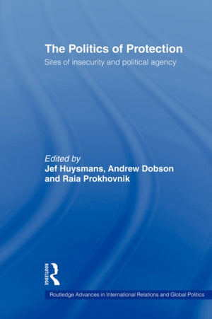 The Politics of Protection