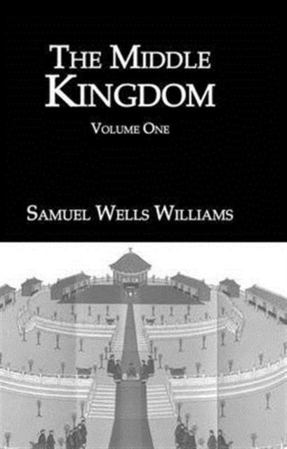 Book cover of: Middle Kingdom. By: Williams