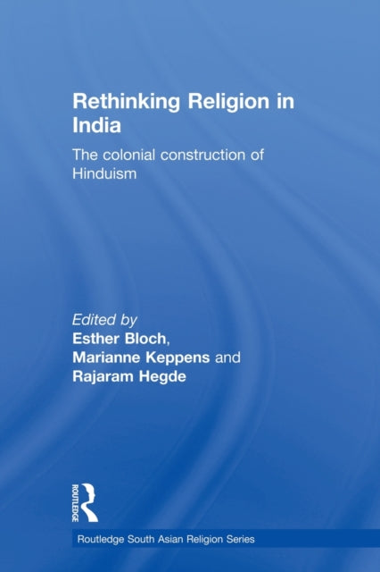 Book cover of: Rethinking Religion in India