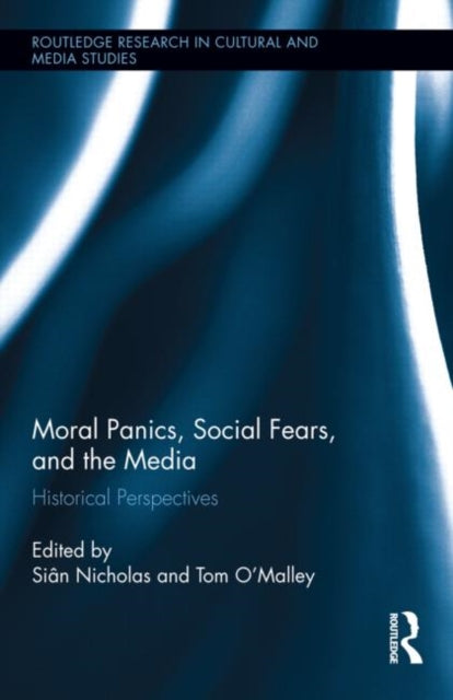 Book cover of: Moral Panics, Social Fears, and the Media
