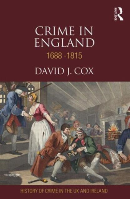 Book cover of: Crime in England 1688-1815. By: David J. Cox