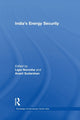 Book cover of: India’s Energy Security. By: Ligia Noronha