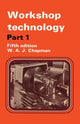 Book cover of: Workshop Technology Part 1. By: W. Chapman