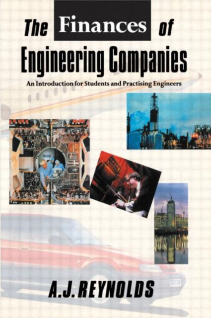 Book cover of: Finances of Engineering Companies. By: Alan Reynolds