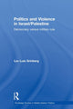 Book cover of: Politics and Violence in Israel/Palestine. By: Lev Luis Grinberg