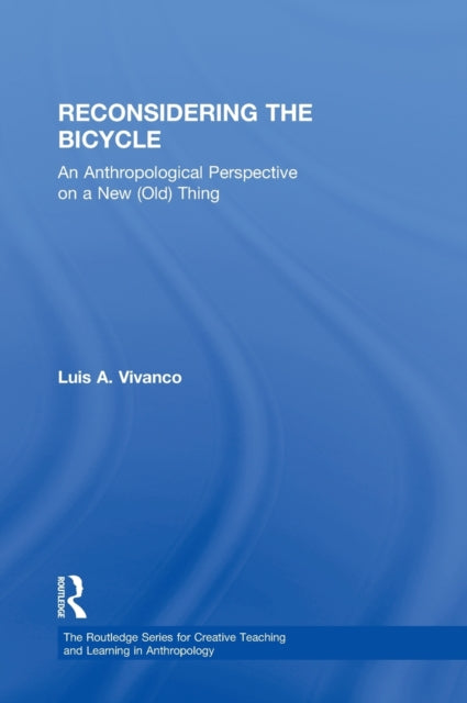 Reconsidering the Bicycle
