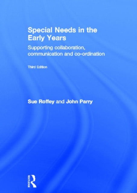 Special Needs in the Early Years