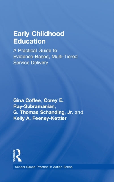 Book cover of: Early Childhood Education. By: Gina Coffee
