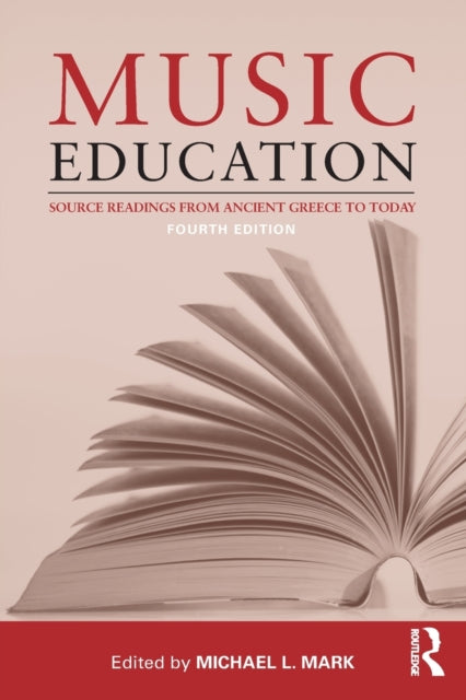 Book cover of: Music Education. By: Michael L. Mark