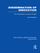 Book cover of: Dissemination of Innovation (RLE Edu O). By: Jean Rudduck