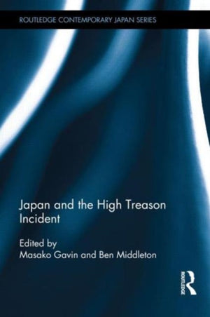 Japan and the High Treason Incident