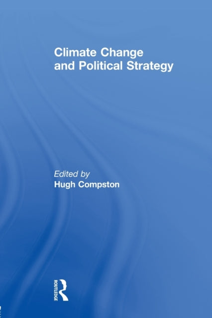 Climate Change and Political Strategy