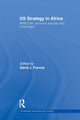 Book cover of: US Strategy in Africa. By: Francis, David J.