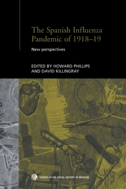 Book cover of: Spanish Influenza Pandemic of 1918-1919. By: David Killingray