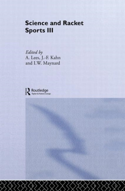 Book cover of: Science and Racket Sports III. By: Adrian Lees