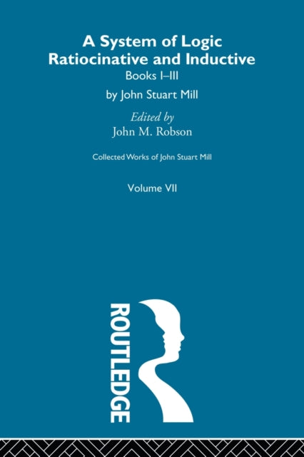 Book cover of: Collected Works of John Stuart Mill. By: John M. Robson