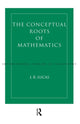 Book cover of: Conceptual Roots of Mathematics