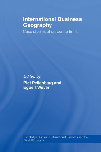 Book cover of: International Business Geography. By: Piet Pellenbarg