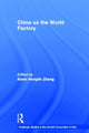 Book cover of: China as the World Factory. By: Kevin H. Zhang