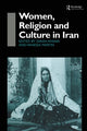 Book cover of: Women, Religion and Culture in Iran. By: Sarah Ansari