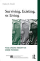 Book cover of: Surviving, Existing, or Living. By: Pamela R. Fuller