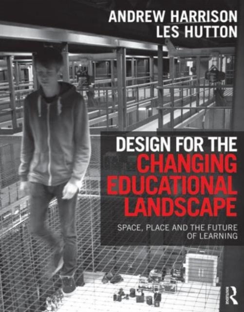 Book cover of: Design for the Changing Educational Landscape