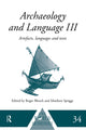 Book cover of: Archaeology and Language III. By: Roger Blench