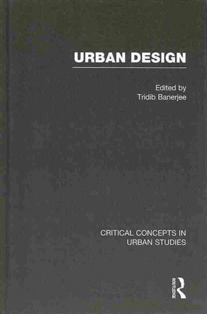 Book cover of: Urban Design. By: Tridib Banerjee